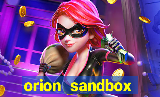 orion sandbox enhanced jogos 360